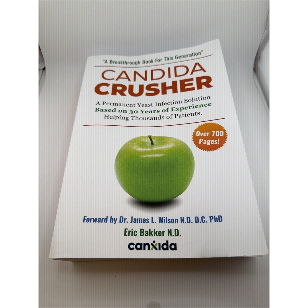 Candida Crusher:‎ A Permanent Candida Yeast Solution Developed Over 35 Years:...